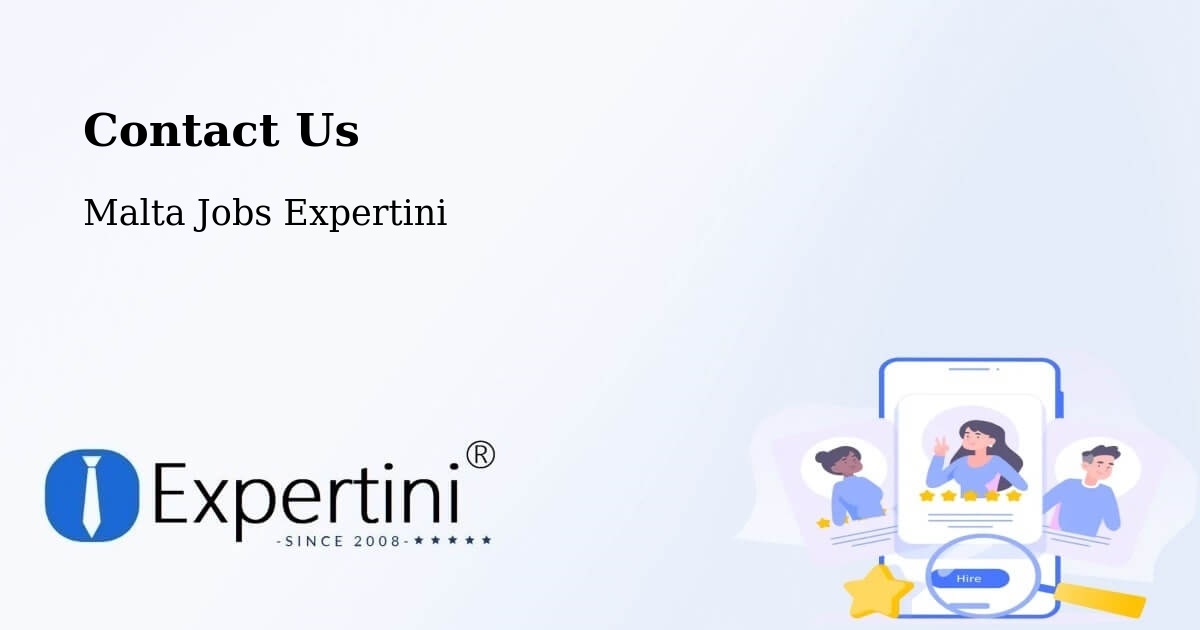Contact Expertini – Fgura - Malta Jobs Expertini